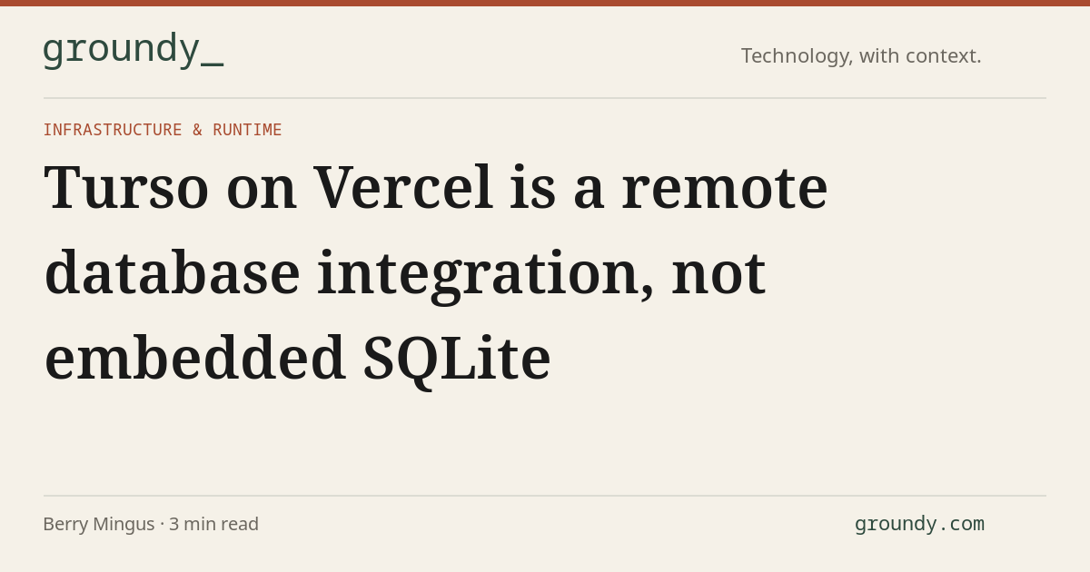 Turso on the Vercel Marketplace: Edge SQLite vs the Serverless ...