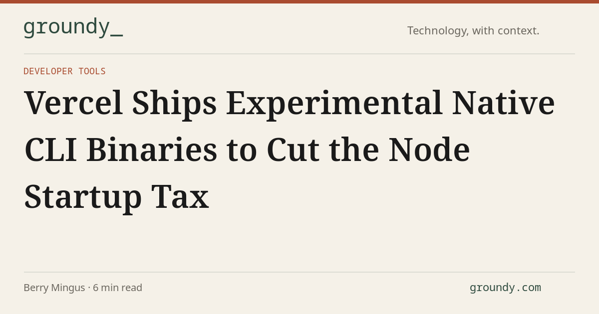 Vercel Ships Experimental Native CLI Binaries to Cut the Node Startup ...